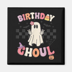 Halloween Birthday Ghoul Bday Party Anniversary Magnet
