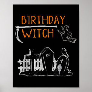 Halloween Birthday Quote _ Witch Quote Graphic Art Poster