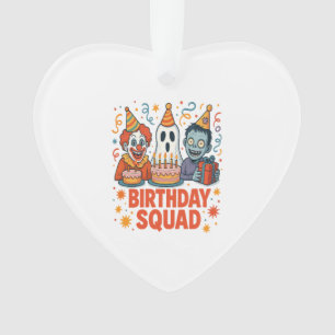 Halloween Birthday Squad Creepy Clown Ghost Zombie Ornament