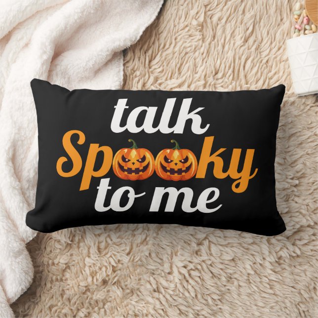 Halloween Boo Pumpkin Talk Spooky To Me Lumbar Cushion (Blanket)