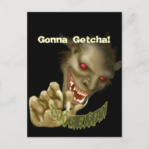 Halloween - Boogie Man is Gonna Get You! Postcard