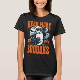 Halloween Book Lover Ghost Boo Pun Read More Boook T-Shirt