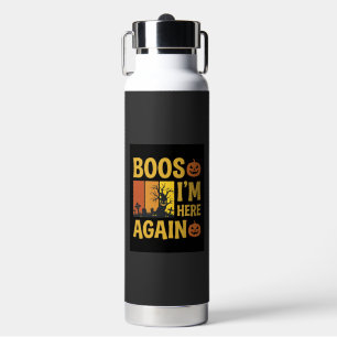 Halloween Boos Im Here Again Retro Graveyard Desig Water Bottle