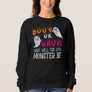 Halloween Booy Or Ghoul Ghost Monster Gender Revea Sweatshirt