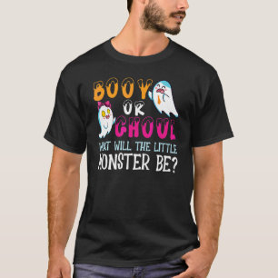 Halloween Booy Or Ghoul Ghost Monster Gender Revea T-Shirt