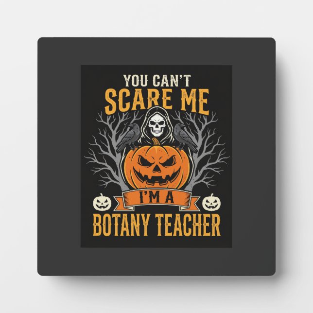 Halloween Botany Teacher Skeleton Pumpkin Design Plaque (Front)