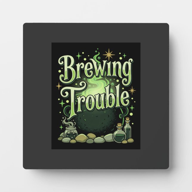 Halloween Brewing Trouble Witch Cauldron Potion De Plaque (Front)
