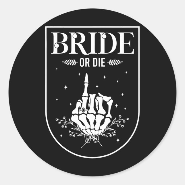 Halloween Bride Or Die Gothic Bachelorette Party M Classic Round Sticker (Front)