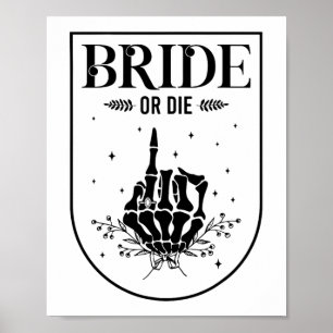 Halloween Bride Or Die Gothic Bachelorette Party M Poster