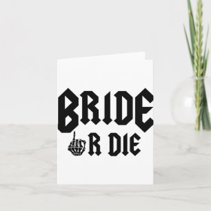 Halloween Bride Or Die Ready To Rock Bachelorette  Card