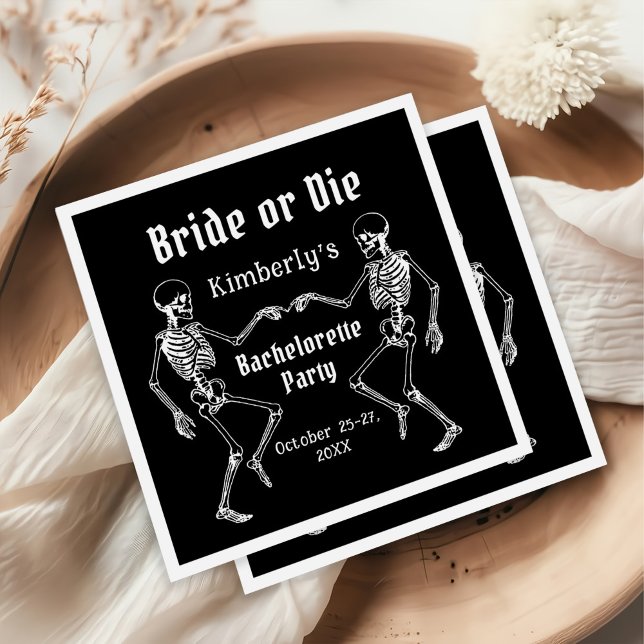 Halloween Bride or Die Skeleton Bachelorette Party Napkin (Creator Uploaded)
