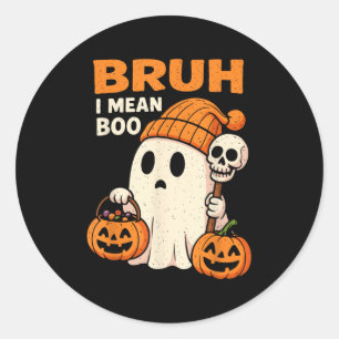 Halloween Bruh Ghost Boo Skull Pumpkin Women Kids Classic Round Sticker