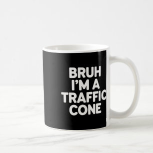 Halloween Bruh I'm A Traffic Cone Funny Adult Kids Coffee Mug