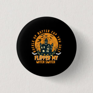 Halloween Buckle Up Batter Cup You Birthday 3 Cm Round Badge