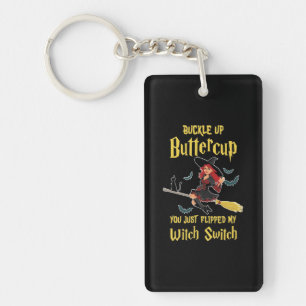 Halloween Buckle Up Buttercup Witch Switch Key Ring