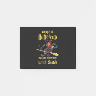 Halloween Buckle Up Buttercup Witch Switch Post-it Notes