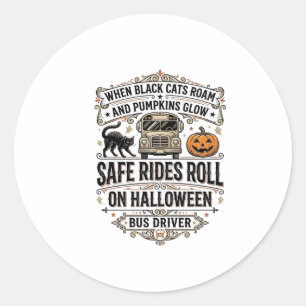 Halloween Bus Driver Spooky Vintage Engraving Shir Classic Round Sticker