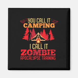 Halloween Camping Zombie Apocalypse Training Fun Magnet