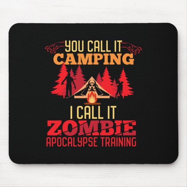 Halloween Camping Zombie Apocalypse Training Fun  Mouse Pad (Front)