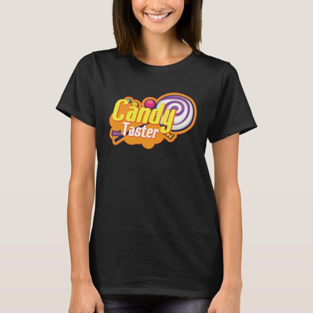 Halloween Candy Taster Inspector For Candy T-Shirt (Front)