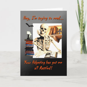 Halloween card, Skeleton reading, Rattled, humour Card
