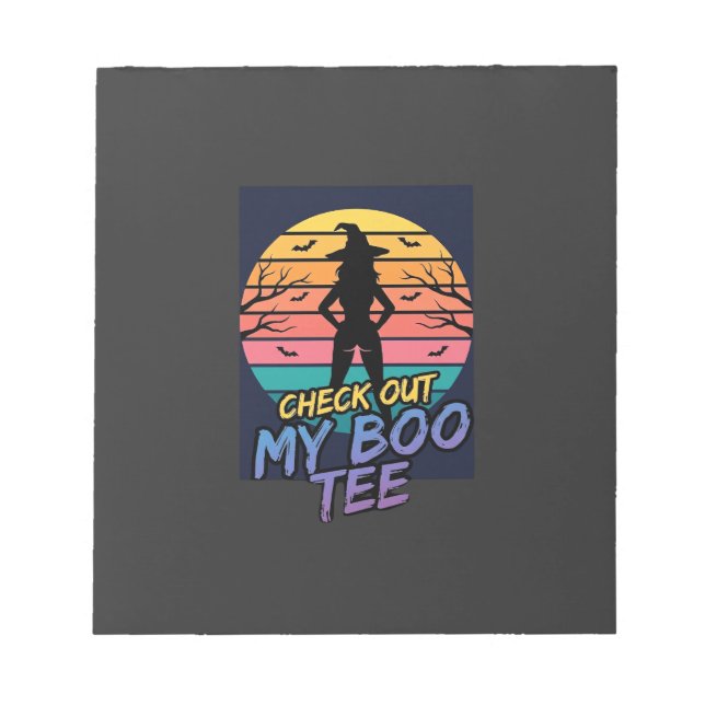 Halloween Check Out My Boo Tee Design_1 Notepad (Front)