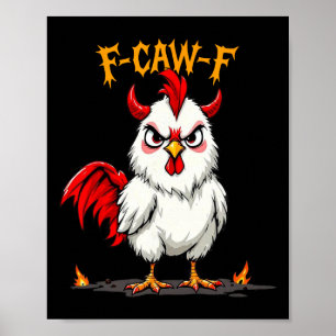 Halloween Chicken F-caw-f Fcawf Chicken Pun Humour Poster