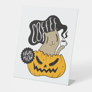Halloween Coffee Cat - Cute Halloween Cat Drinking Pedestal Sign