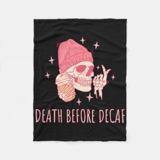 Halloween Coffee Death Before Decaf Skull Skeleton Fleece Blanket