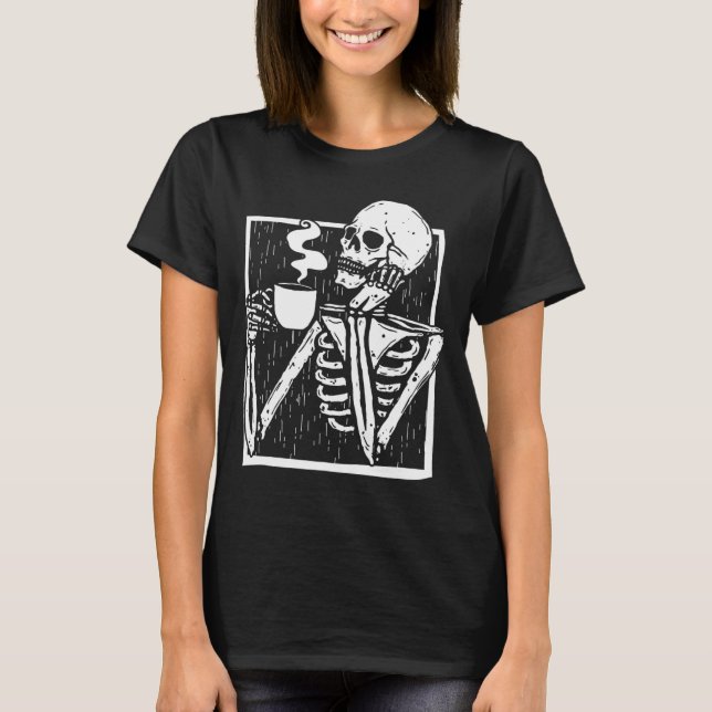 Halloween coffee drinking skeleton skull  T-Shirt (Front)