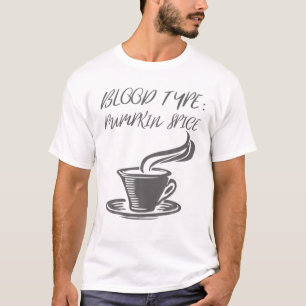Halloween Coffee Latte Funny - Blood Type Pumpkin T-Shirt