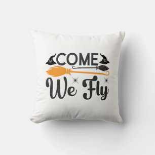 Halloween Come We Fly Birthday Cushion