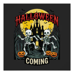 Halloween Coming Dancing Skeletons Castle Pumpkins Poster