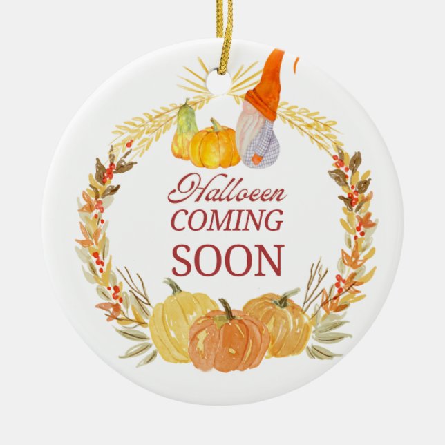 Halloween coming soon Ornaments  (Front)