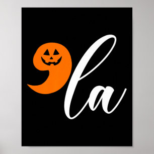 Halloween Comma La Funny Pumpkin Kamala Harris Pre Poster