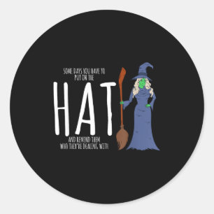 Halloween costume - funny statement witch outfit  classic round sticker