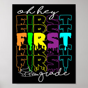 Halloween Costume Oh Hey First Grade Teachers Stud Poster