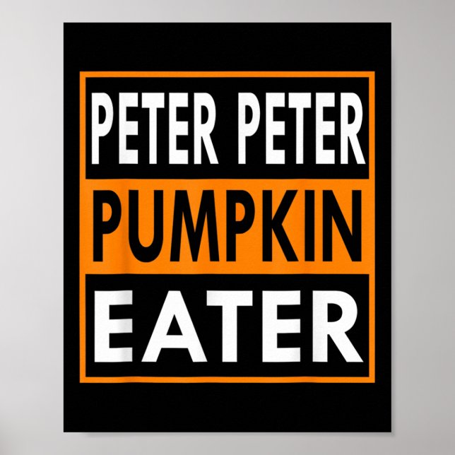 Halloween Costume Peter Pumpkin Eater  Poster (Front)