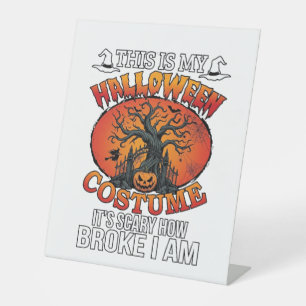 Halloween Costume Scary Broke Pumpkin Spooky Tree Pedestal Sign
