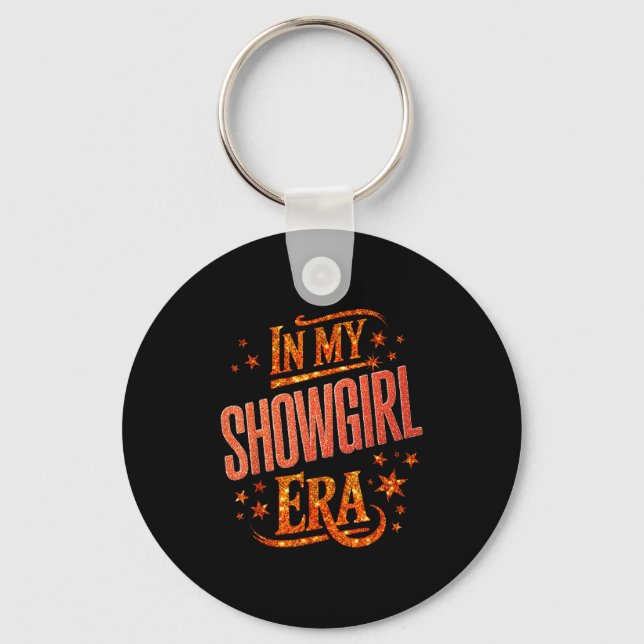 Halloween Costume Show Girl In My Show Girl Era Wo Key Ring (Front)