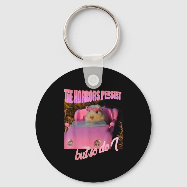 Halloween Costume - The Horrors Persist But So Do  Key Ring (Front)