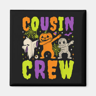 Halloween Cousin Crew 2025 Kid Matching Spooky Dab Magnet
