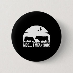 Halloween Cow Funny night legend dairy moo not boo 6 Cm Round Badge