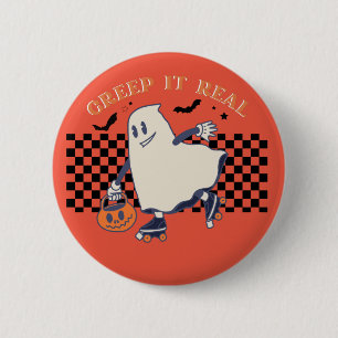 Halloween Creep it real 6 Cm Round Badge