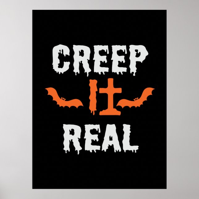 Halloween Creep It Real Funny Bat Birthday Poster (Front)