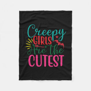 Halloween Creepy Girls Are The Cutest Birthday Fleece Blanket