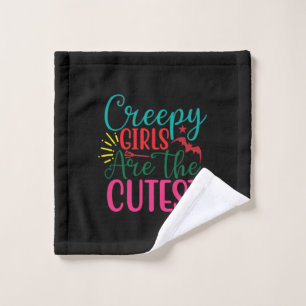 Halloween Creepy Girls Are The Cutest Birthday Wash Cloth