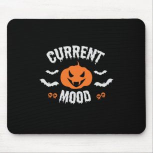 Halloween Current Mood Pumpkin Birthday Mouse Pad