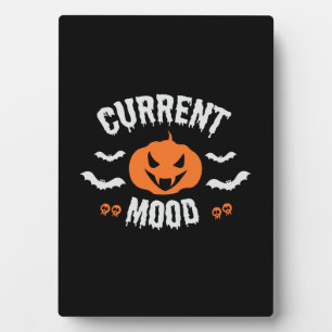 Halloween Current Mood Pumpkin Birthday Plaque
