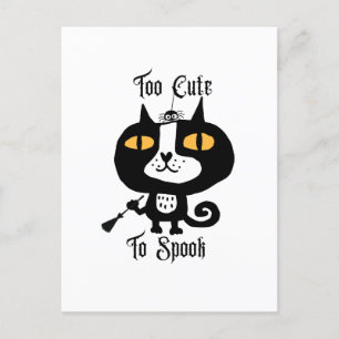 Halloween Cute Cat Black Too Cute To Spook Postcard